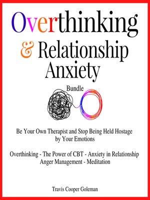 cover image of Overthinking & Relationship Anxiety Bundle